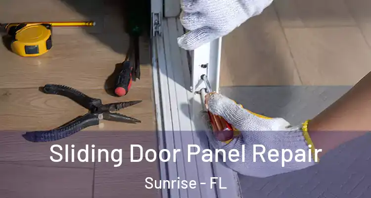  Sliding Door Panel Repair Sunrise - FL